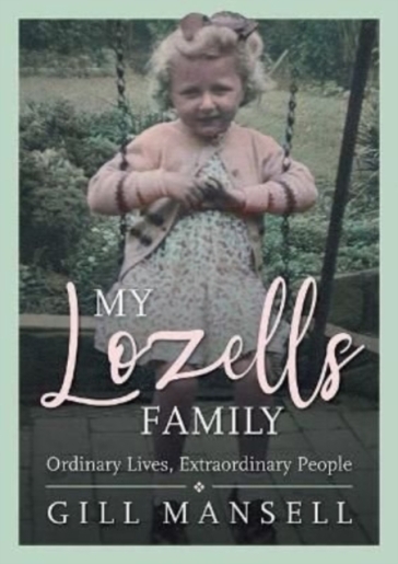 My Lozells Family - Gill Mansell