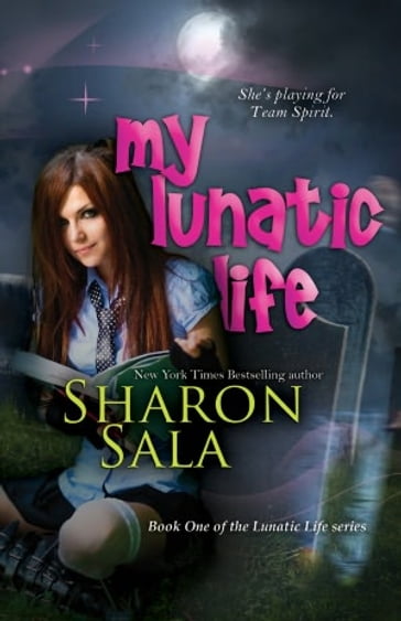 My Lunatic Life - Sharon Sala