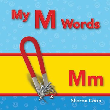 My M Words: Read Along or Enhanced eBook - Sharon Coan