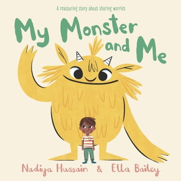 My Monster and Me - Nadiya Hussain