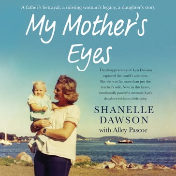 My Mother's Eyes - Shanelle Dawson