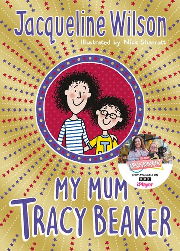 My Mum Tracy Beaker - Jacqueline Wilson - Nick Sharratt