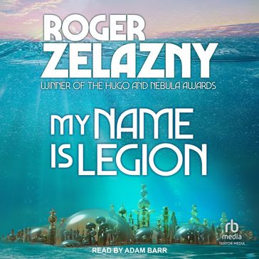 My Name is Legion - Roger Zelazny