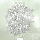 My New Year s Love - (New Year s - Reihe 1)