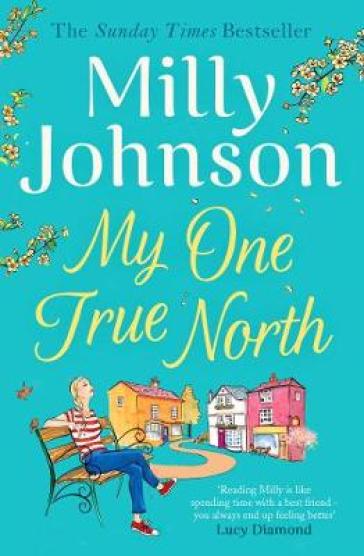 My One True North - Milly Johnson