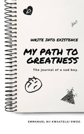 My Path to Greatness