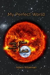 My Perfect World