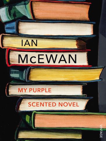 My Purple Scented Novel - Ian McEwan