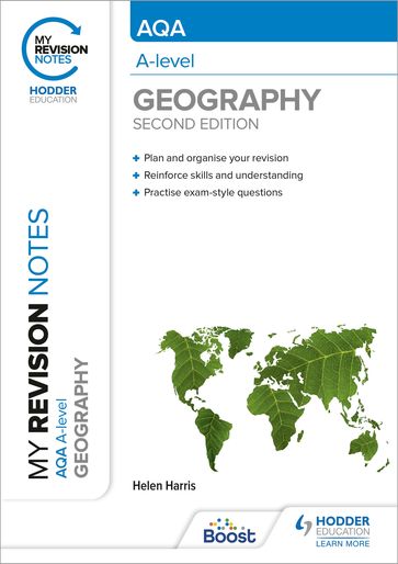 My Revision Notes: AQA A-level Geography: Second Edition - Helen Harris