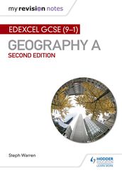 My Revision Notes: Edexcel GCSE (91) Geography A Second Edition