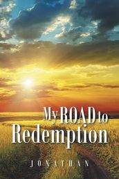 My Road to Redemption