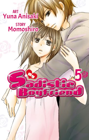My Sadistic Boyfriend - Yuna Anisaki