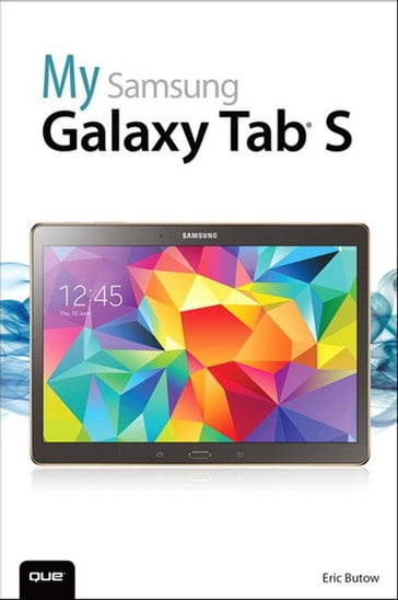 My Samsung Galaxy Tab S - Eric Butow