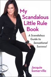 My Scandalous Little Rule Book
