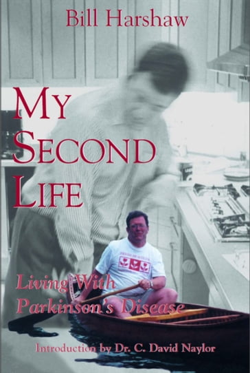 My Second Life - William A. Harshaw