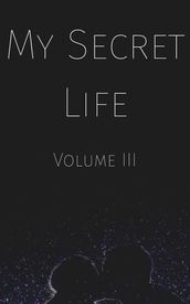 My Secret Life: Volume III