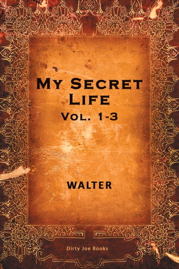 My Secret Life - Walter