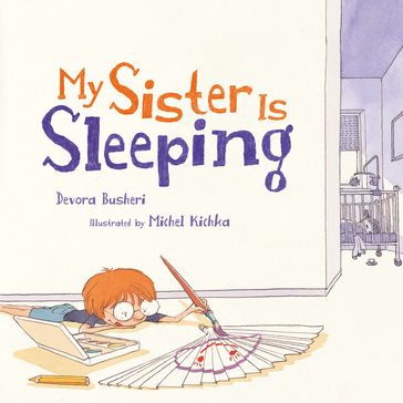 My Sister Is Sleeping - Devora Busheri