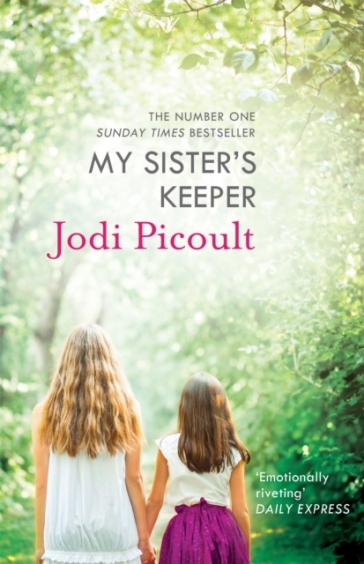 My Sister's Keeper - Jodi Picoult