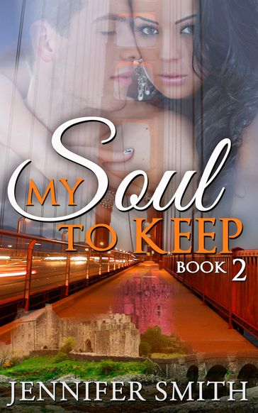 My Soul to Keep: Caleb - Jennifer Smith