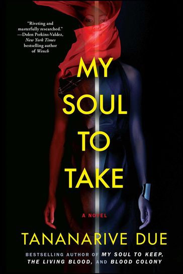 My Soul to Take - Tananarive Due