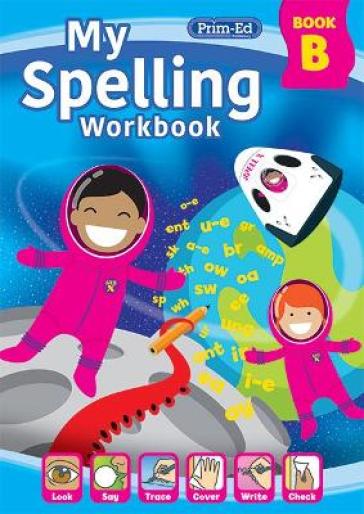 My Spelling Workbook Book B - RIC Publications