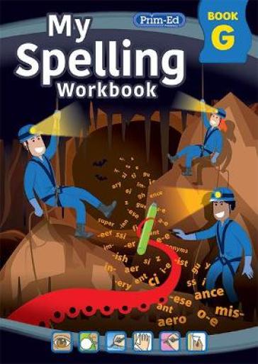 My Spelling Workbook Book G - RIC Publications