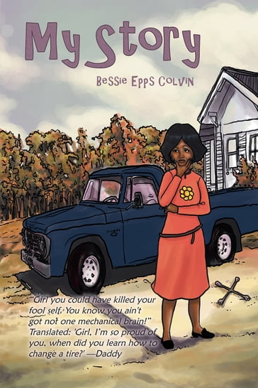 My Story - Bessie Epps Colvin