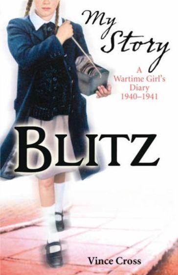 My Story: The Blitz - Vince Cross