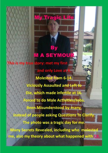 My Tragic Life - M A Seymour