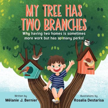 My Tree Has Two Branches - Katelyn Landry - Mélanie J. Bernier
