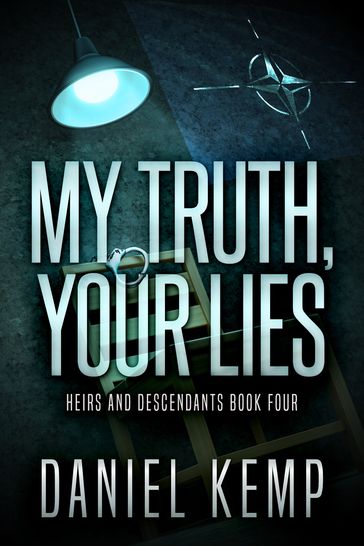 My Truth, Your Lies - Daniel Kemp