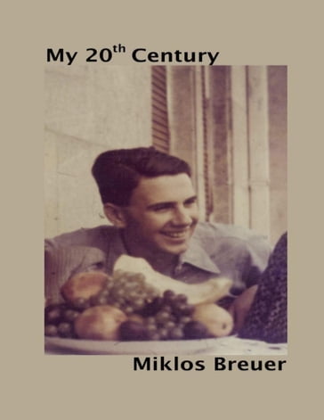 My Twentieth Century - eBook - Miklos Breuer