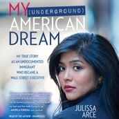 My (Underground) American Dream