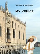 My VENICE