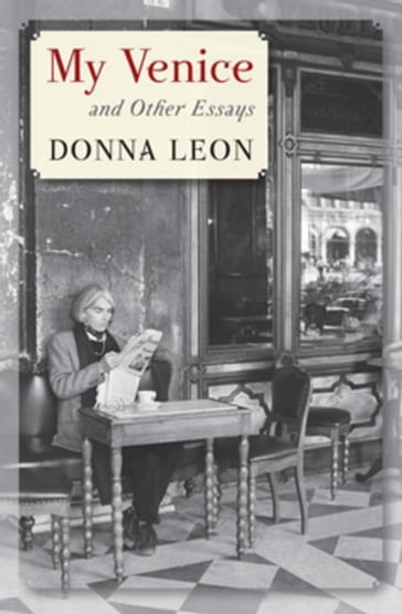 My Venice - Donna Leon