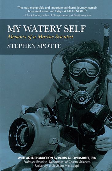 My Watery Self - Stephen Spotte