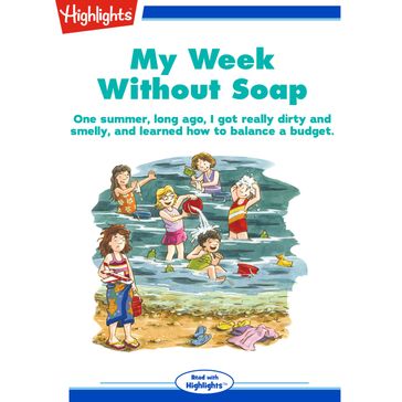 My Week Without Soap - Sheila Bair