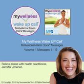 My Wellness Wake UP Call: Volume 1