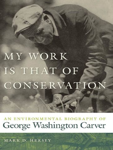 My Work Is That of Conservation - Mark D. Hersey