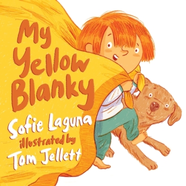 My Yellow Blanky - Sofie Laguna