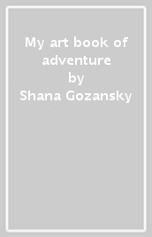 My art book of adventure