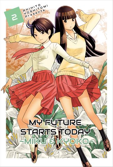 My future starts today ~MikuKyoko~ - Akihito Yoshitomi