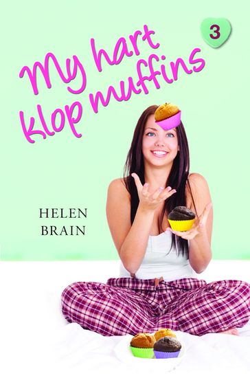 My hart klop muffins - Helen Brain