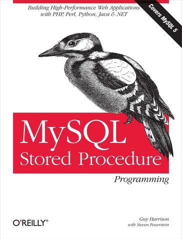 MySQL Stored Procedure Programming - Guy Harrison - Steven Feuerstein