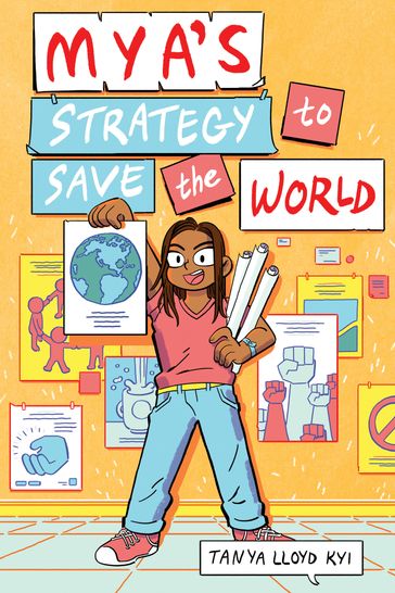 Mya's Strategy to Save the World - Tanya Lloyd Kyi