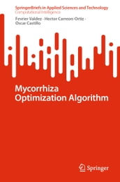 Mycorrhiza Optimization Algorithm