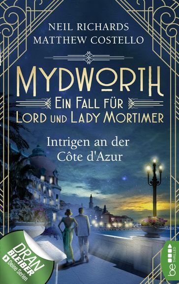 Mydworth - Intrigen an der Côte d'Azur - Matthew Costello - Neil Richards