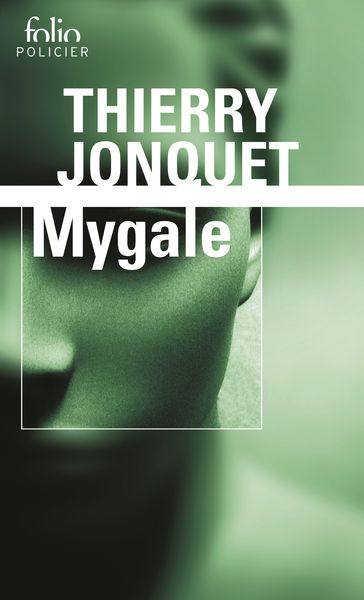 Mygale - Thierry Jonquet