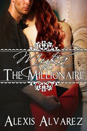 Myka and the Millionaire